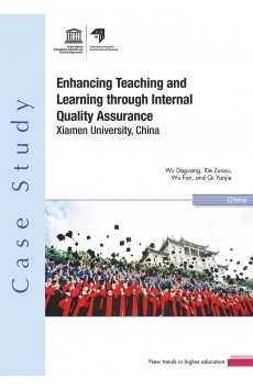 Enhancing Teaching and Learning through Internal Quality Assurance: Xiamen University, China